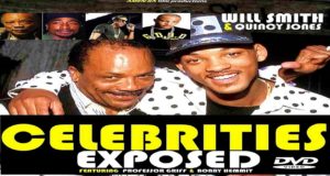 CELEBRITIES EXPOSED: WILL SMITH & QUINCY JONES (DVD) feat Professor Griff & Bobby Hemmit (HQ)