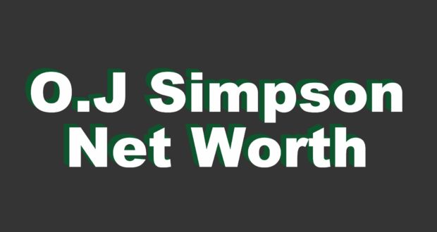 Celebrity  NFL Tv Movies Stars Series Net Worth O.J. Simpson